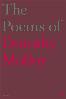 The Poems of Dorothy Molloy