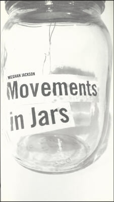 Movements in Jars