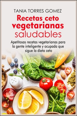 Recetas ceto vegetarianas saludables