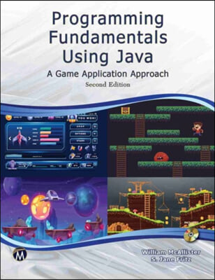 Programming Fundamentals Using Java: A Game Application Approach [With CD (Audio)]