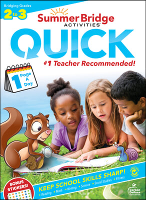 Summer Bridge Activities(r) Quick, Grades 2 - 3