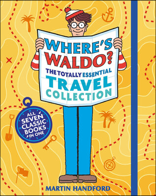 Where&#39;s Waldo? the Totally Essential Travel Collection