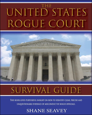 The United States Rogue Court