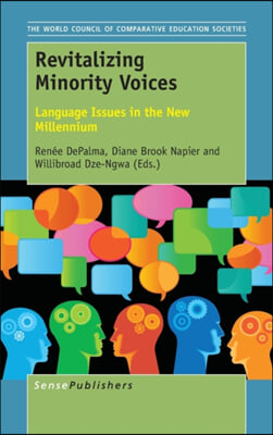 Revitalizing Minority Voices