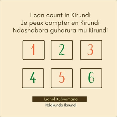 I can count in Kirundi - Je peux compter en Kirundi - Ndashobora guharura mu Kirundi