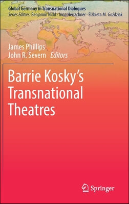 Barrie Kosky&#39;s Transnational Theatres