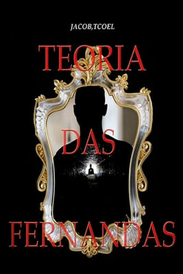 Teoria Das Fernandas