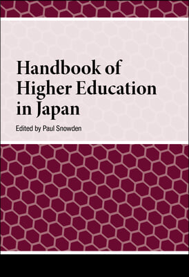 Handbook of Higher Education in Japan