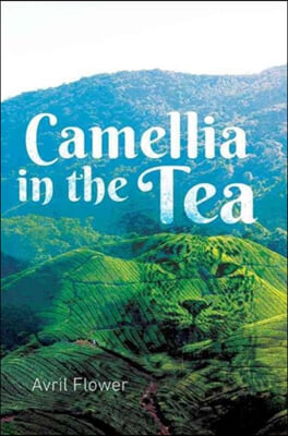Camellia in the Tea