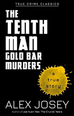 The Tenth Man: Gold Bar Murders