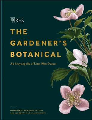 The RHS Gardener&#39;s Botanical