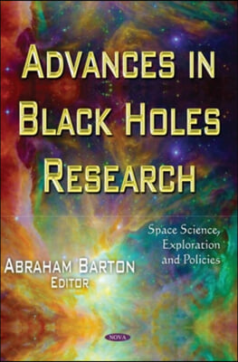 Advances in Black Holes Research
