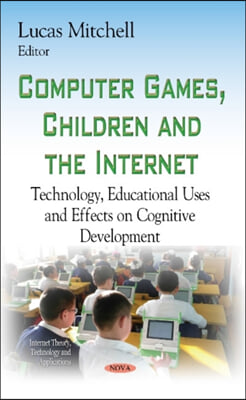 Computer Games, Children &amp; the Internet