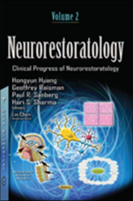 Neurorestoratology