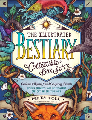 The Illustrated Bestiary Collectible Box Set: Guidance and Rituals from 36 Inspiring Animals; Includes Hardcover Book, Deluxe Oracle Card Set, and Car