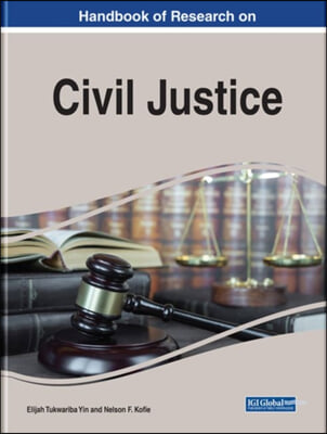 Advancing Civil Justice Reform and Conflict Resolution in Africa and Asia: Comparative Analyses and Case Studies