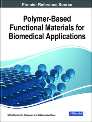 Polymer-Based Functional Materials for Biomedical Applications