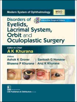 Disorders of Eyelids, Lacrimal System, Orbit and Oculoplastic Surgery