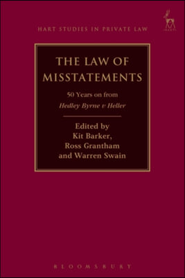 The Law of Misstatements: 50 Years on from Hedley Byrne V Heller