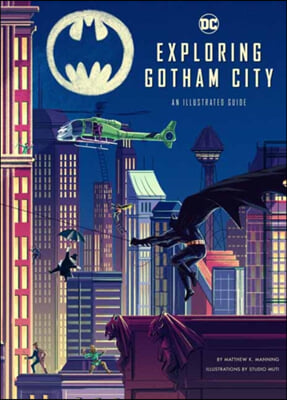 Exploring Gotham City