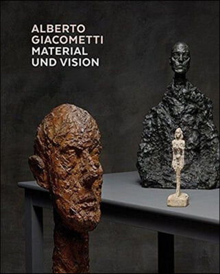 ALBERTO GIACOMETTI MATERIAL VISION