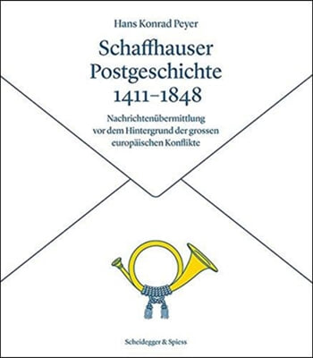 SCHAFFHAUSER POSTGESCHICHTE 14001834