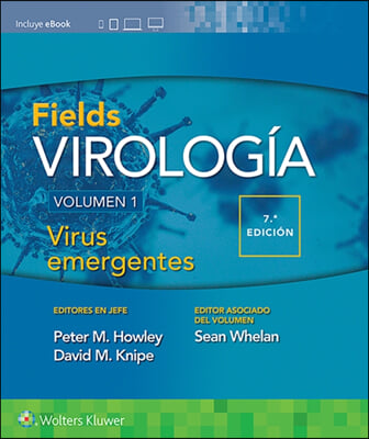 Fields. Virologia. Volumen I. Virus Emergentes