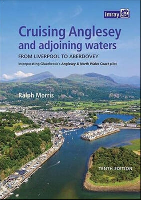 Cruising Anglesey and Adjoining Waters