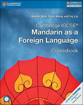 Cambridge Igcse(r) Mandarin as a Foreign Language Coursebook with Audio CDs (2)