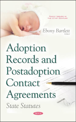 Adoption Records and Postadoption Contact Agreements