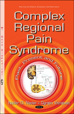 Complex Regional Pain Syndrome