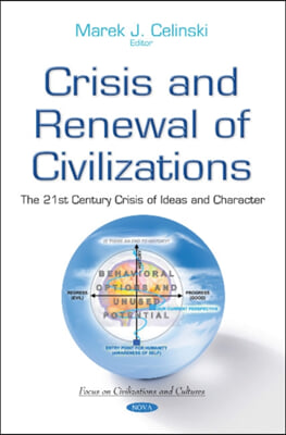 Crisis and Renewal of Civilizations