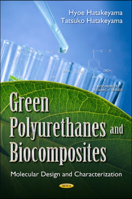 Green Polyurethanes and Biocomposites