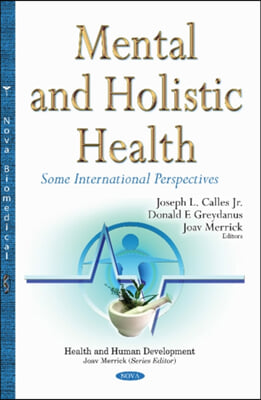 Mental and Holistic Health