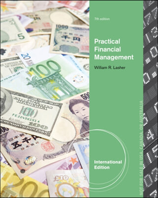 Practical Financial Management, International Edition (with Thomson One - Business School Edition 6-Month Printed Access Card)