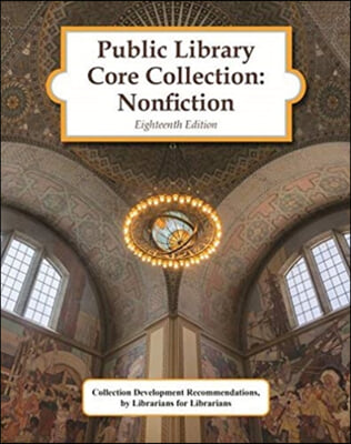 Public Library Core Collection: Nonfiction, 18th Edition (2021): 0