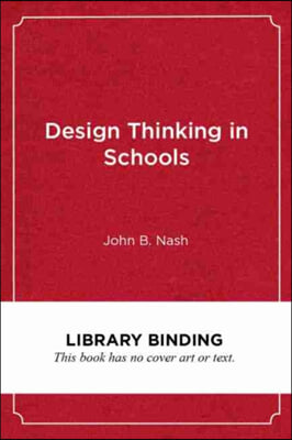 Design Thinking in Schools