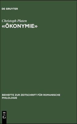 &#171;&#214;konymie&#187;: Zur Produktnamen-Linguistik Im Europ&#228;ischen Binnenmarkt