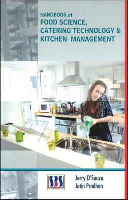 Handbook of Food Science, Catering Technology and Kitchen Management