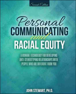 Personal Communicating and Racial Equity