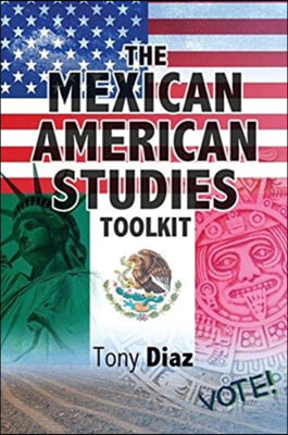 The Mexican American Studies Toolkit