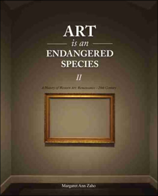 Art is an Endangered Species II