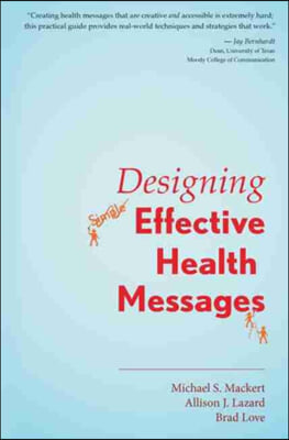 Designing Effective Health Messages