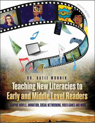 Teaching New Literacies to Early and Middle Level Readers + Access Card