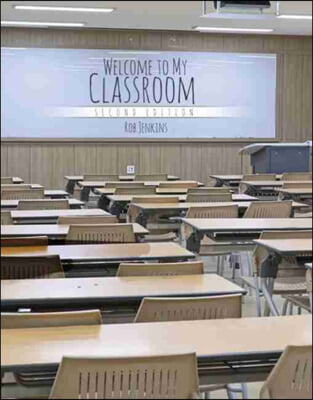 Welcome to My Classroom