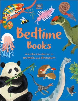 Bedtime Books: A Lovable Introduction to Animals and Dinosaurs