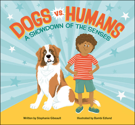 Dogs vs. Humans: A Showdown of the Senses