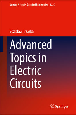 Advanced Topics in Electric Circuits