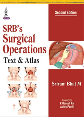 Srb's Surgical Operations: Text & Atlas