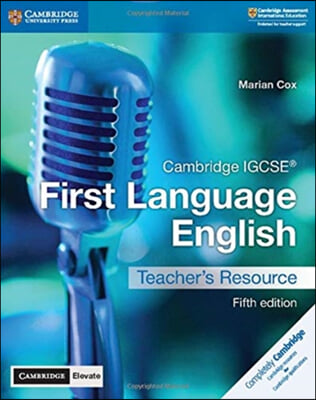 Cambridge Igcse(r) First Language English Teacher&#39;s Resource with Digital Access 5ed